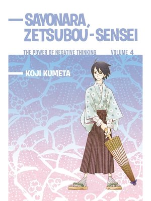 cover image of Sayonara Zetsubou-Sensei, Volume 4